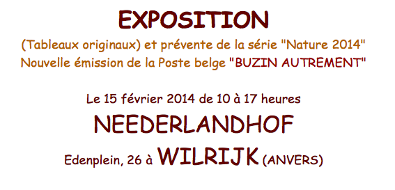 série Nature 2014
Nouvelle émission de la Poste belge BUZIN AUTREMENT